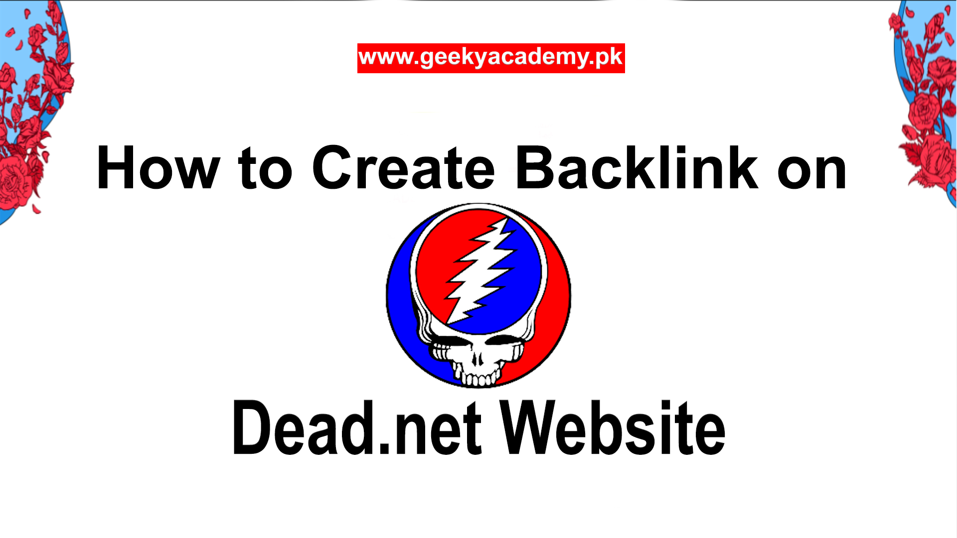 how to create backlink on dead.net website - Geeky Academy