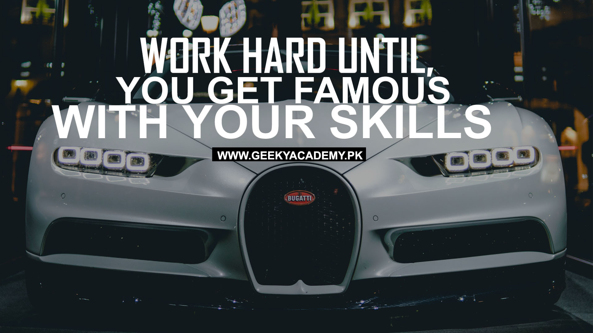 motivational quotes - Work Hard Until You Get Famous With Your Skills
