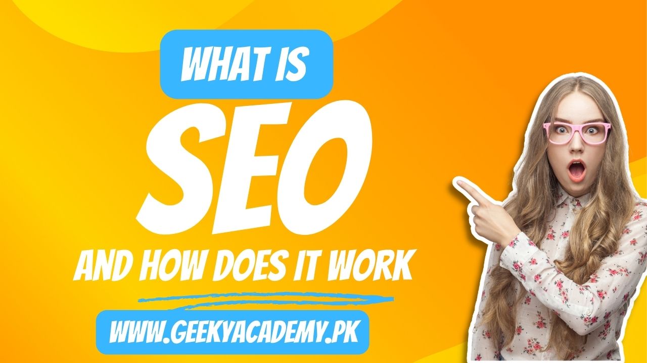 What is SEO and How Does it Work