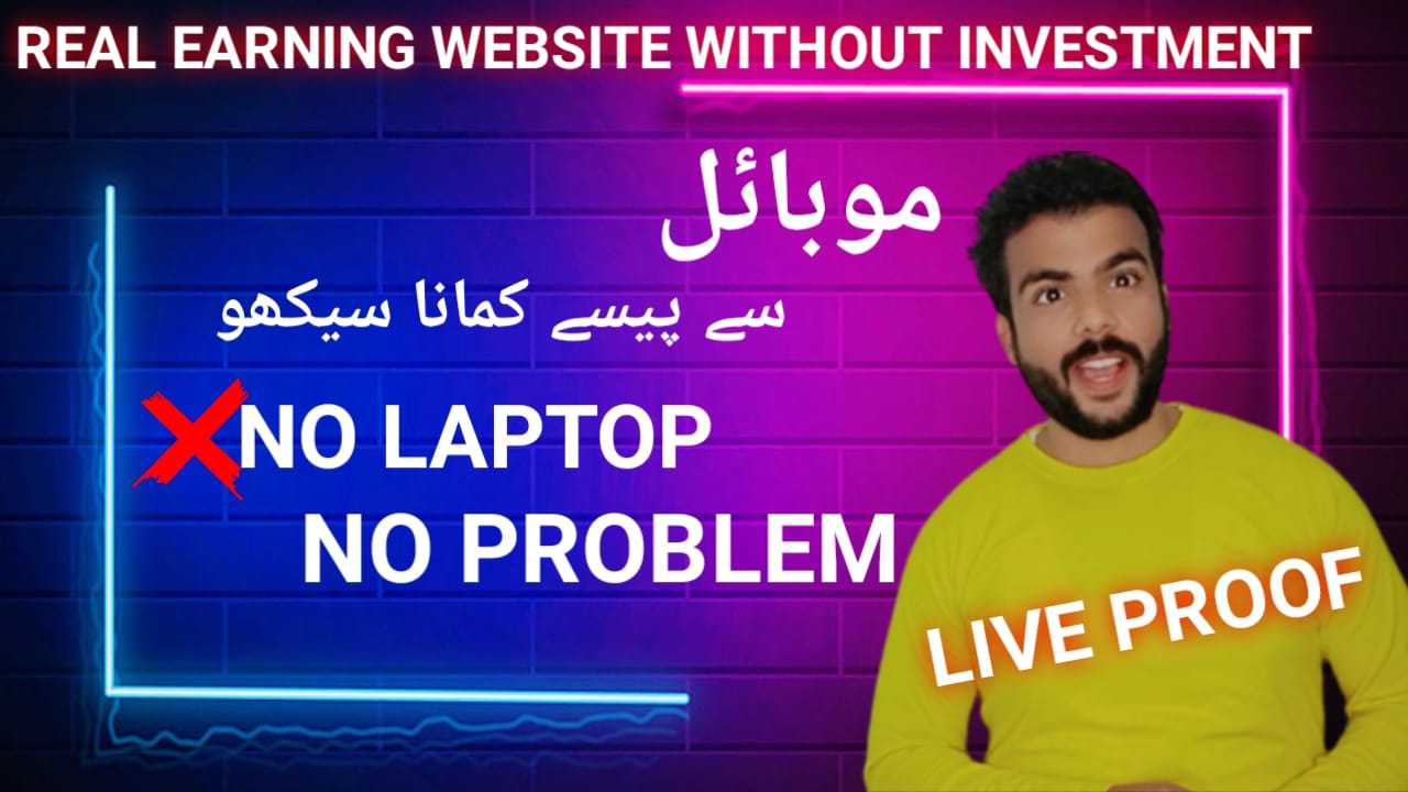 Real Earning Website without Investment
